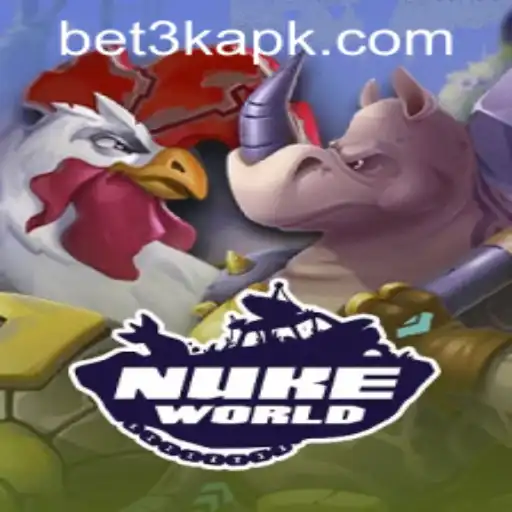 Exploring the Thrilling World of NukeWorld and bet3k PH Login
