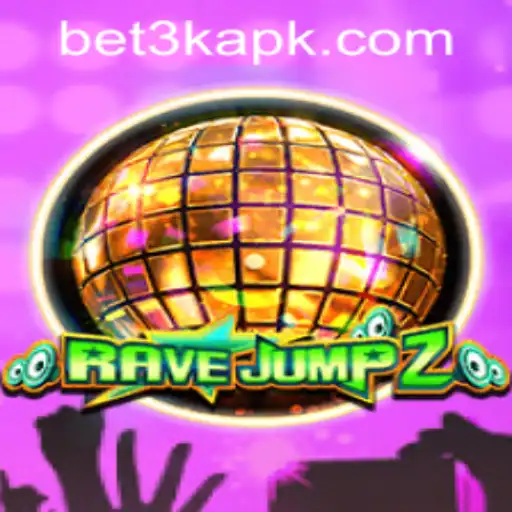 RaveJump2: Unleashing the Thrill with bet3k PH Login