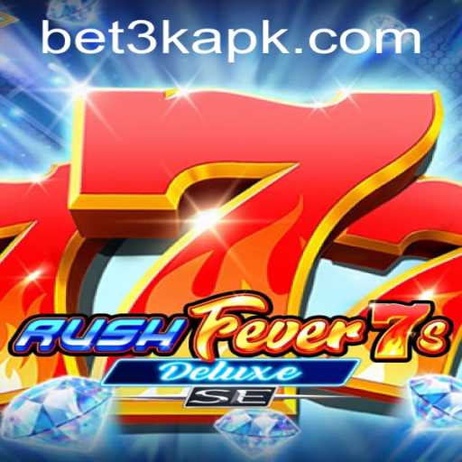 RushFever7sDeluxeSE: A Comprehensive Guide to the Thrilling Casino Game
